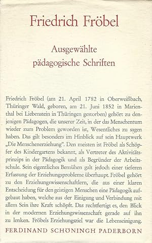 Bild des Verkufers fr Friedrich Frbel. Ausgewhlte pdagogische Schriften. zum Verkauf von Lewitz Antiquariat