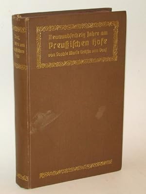 Bild des Verkufers fr Neunundsechzig Jahre am Preuischen Hofe. Aus den Erinnerungen der Oberhofmeisterin. Mit einem Portrt in Stahlstich und einer Stammtafel. 8., unvernderte Auflage. zum Verkauf von Versandantiquariat Brck (VDA / ILAB)