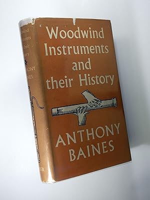 Imagen del vendedor de Woodwind Instruments and their History a la venta por Austin Sherlaw-Johnson, Secondhand Music