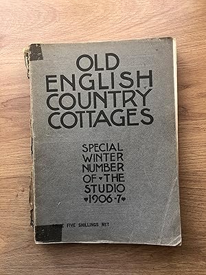 Seller image for OLD ENGLISH COUNTRY COTTAGES for sale by Old Hall Bookshop, ABA ILAB PBFA BA