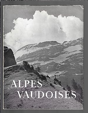 Bild des Verkufers fr Alpes vaudoises zum Verkauf von Bouquinerie Le Fouineur