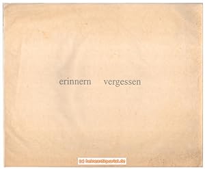 erinnern vergessen. Regine Walter, Radierungen; Fritz Billeter, Prosagedicht.