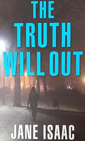 Imagen del vendedor de The Truth Will Out a la venta por Reliant Bookstore