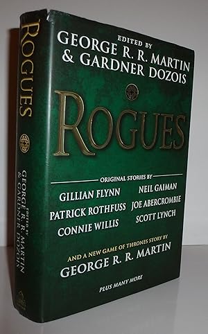 Review: Rogues edited by George R.R. Martin and Gardner Dozois - Grimdark  Magazine