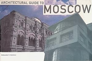 Seller image for Architectural Guide to Moscow for sale by Klondyke