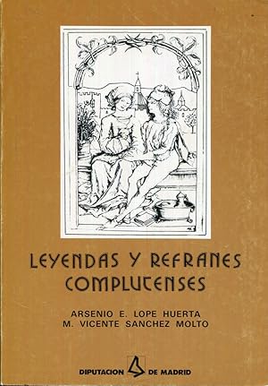 Imagen del vendedor de Leyendas y refranes complutenses a la venta por Rincn de Lectura