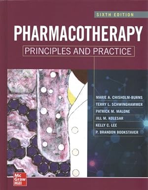 Imagen del vendedor de Pharmacotherapy Principles & Practice a la venta por GreatBookPrices