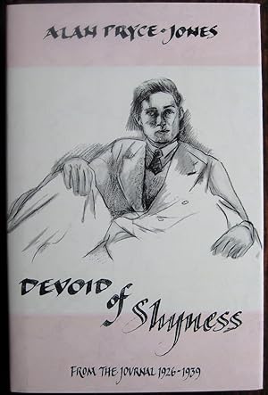 Imagen del vendedor de Devoid of Shyness: from the journal, 1926-39. Edited by John Byrne. Introduction by David Pryce-Jones a la venta por James Fergusson Books & Manuscripts