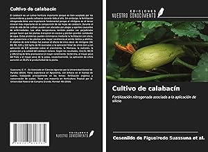Bild des Verkufers fr Cultivo de calabacn zum Verkauf von moluna