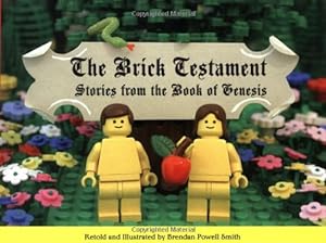Seller image for The Brick Testament: Stories from the Book of Genesis for sale by Reliant Bookstore