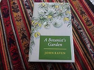 A Botanist's Garden