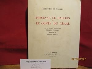 Bild des Verkufers fr Percival le Gallois ou le conte du Graal, mis en franais moderne par Lucien Foulet zum Verkauf von PORCHEROT Gilles -SP.Rance