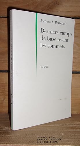 Image du vendeur pour DERNIERS CAMPS DE BASE AVANT LES SOMMETS mis en vente par Planet's books