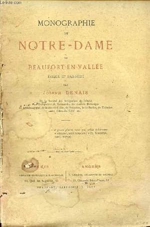 Bild des Verkufers fr Monographie de Notre-Dame de Beaufort-en-Valle glise et paroisse. zum Verkauf von Le-Livre