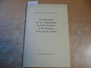 Die Eigenschaften und die Originalausgaben von Werken Beethovens in ihrer Bedeutung für die moder...