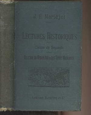 Bild des Verkufers fr Lectures historiques - Classe de Seconde - Histoire du Moyen Age et des temps modernes (1270-1610) zum Verkauf von Le-Livre