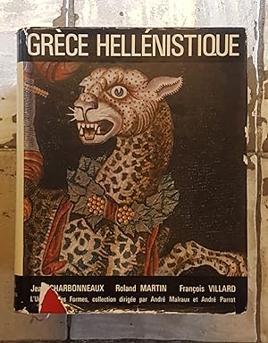 Le monde Grec - volume 4 : Grèce Hellénistique