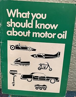 What you should know about motor oil