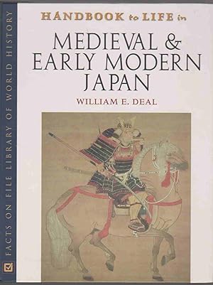 Bild des Verkufers fr HANDBOOK TO LIFE IN MEDIEVAL AND EARLY MODERN JAPAN zum Verkauf von Easton's Books, Inc.