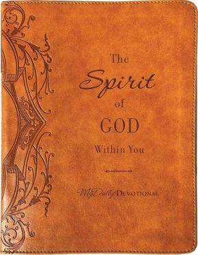 The Spirit of God Within You (MyDaily)