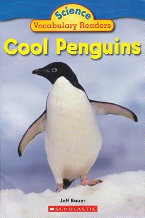 Seller image for Cool Penguins (Science Vocabulary Readers) for sale by Reliant Bookstore
