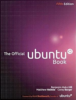 Immagine del venditore per The Official Ubuntu Book venduto da WeBuyBooks