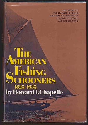 Seller image for THE AMERICAN FISHING SCHOONERS 1825-1935 for sale by Easton's Books, Inc.