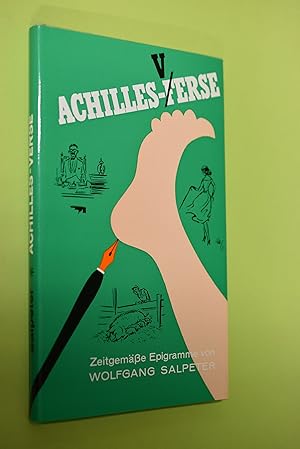 Achilles-(F)Verse : 69 zeitgemässe Epigramme.