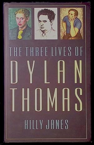 Immagine del venditore per The Three Lives of Dylan Thomas venduto da San Francisco Book Company