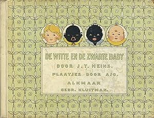 DE WITTE EN DE ZWARTE BABY [THE WHITE AND THE BLACK BABY]
