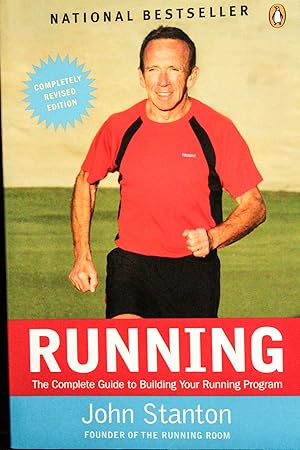 Seller image for Running: The Complete Guide to Building Your Running Program-COMPLETELY REVISED EDITION for sale by Mad Hatter Bookstore