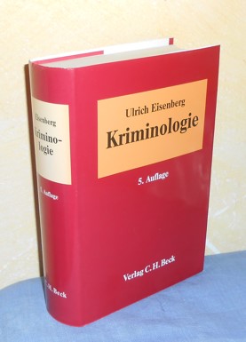 Kriminologie (5., neubearbeitete Auflage)
