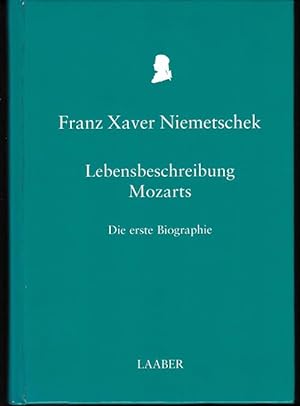 Bild des Verkufers fr Lebensbeschreibung Mozarts. Die erste Biographie. Peprint der Ausgabe Prag 1808. zum Verkauf von Antiquariat Puderbach