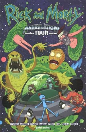 Image du vendeur pour Rick and Morty Annihilation Tour mis en vente par GreatBookPrices