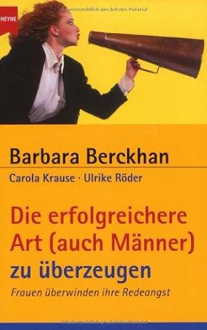 Seller image for Die erfolgreichere Art (auch Mnner) zu berzeugen for sale by Die Buchgeister