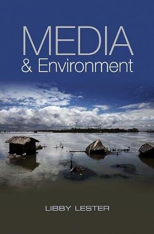 Imagen del vendedor de Media and Environment: Conflict, Politics and the News a la venta por WeBuyBooks