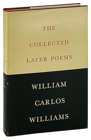 Seller image for The Collected Later Poems of William Carlos Williams for sale by Capitol Hill Books, ABAA