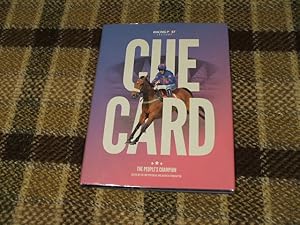 Image du vendeur pour Cue Card The People's Champion: A Tribute To A Special Horse mis en vente par M & P BOOKS   PBFA MEMBER