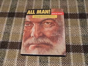 All Man!: Hemingway, 1950S Men's Magazines, And The Masculine Persona