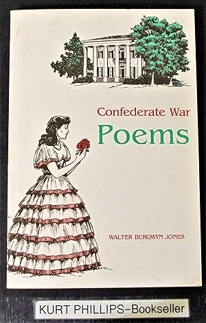 Immagine del venditore per Confederate War Poems venduto da Kurtis A Phillips Bookseller