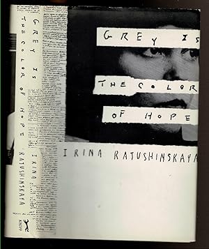 Seller image for GREY IS THE COLOR OF HOPE for sale by Circle City Books