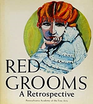 Imagen del vendedor de Red Grooms, A Retrospective, 1956-1984 a la venta por LEFT COAST BOOKS