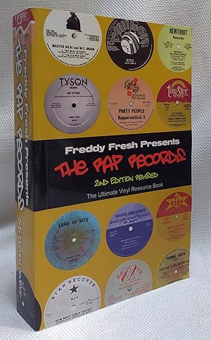 Immagine del venditore per Freddy Fresh Presents the Rap Records (The Ultimate Vinyl Resource Book), 2nd Edition Revised venduto da Book House in Dinkytown, IOBA