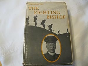 Imagen del vendedor de George Anderson Wells The Fighting Bishop a la venta por ABC:  Antiques, Books & Collectibles