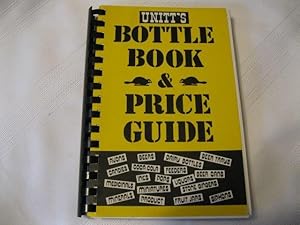 Unitt's Bottle Book Price Guide