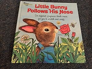 Little Bunny Follows His Nose (Golden Scratch & Sniff Books)