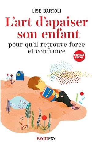 l'art d'apaiser son enfant