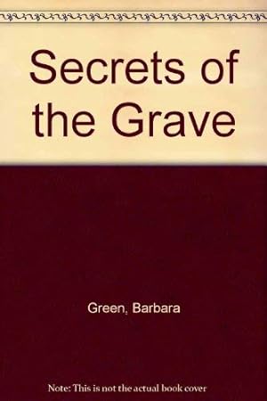 Bild des Verkufers fr Secrets of the Grave zum Verkauf von WeBuyBooks