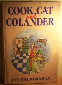 Bild des Verkufers fr Cook, Cat and Colander zum Verkauf von WeBuyBooks