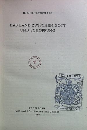 Immagine del venditore per Das Band zwischen Gott und Schpfung. venduto da books4less (Versandantiquariat Petra Gros GmbH & Co. KG)